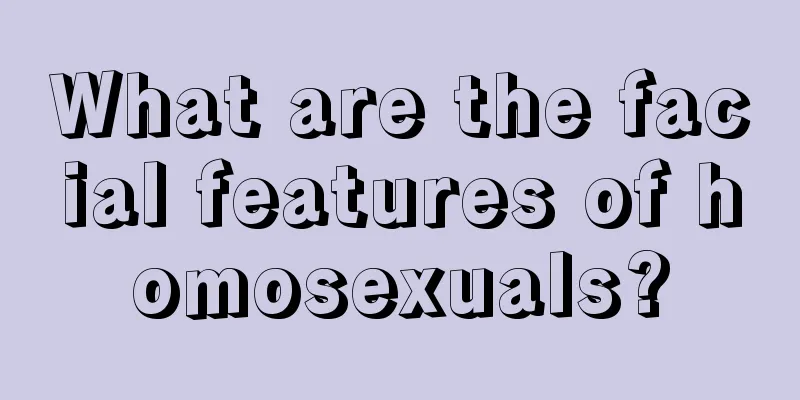 What are the facial features of homosexuals?