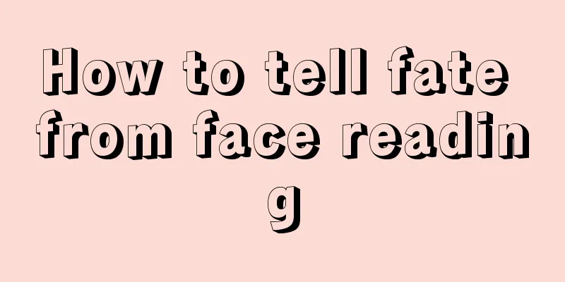 How to tell fate from face reading