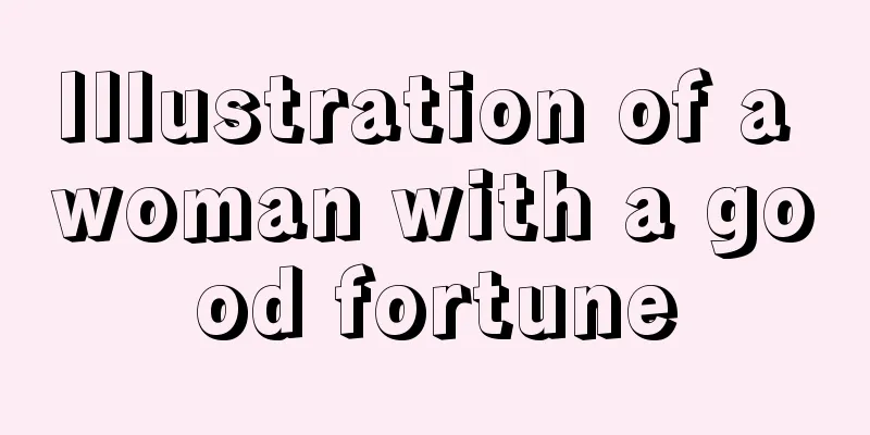 Illustration of a woman with a good fortune