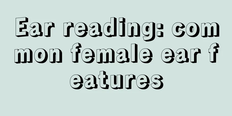 Ear reading: common female ear features