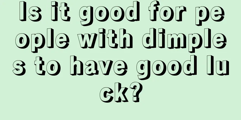 Is it good for people with dimples to have good luck?