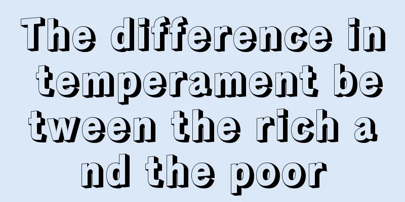 The difference in temperament between the rich and the poor