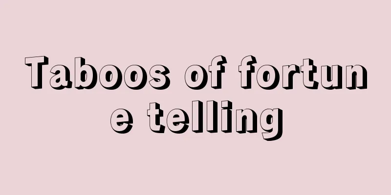 Taboos of fortune telling