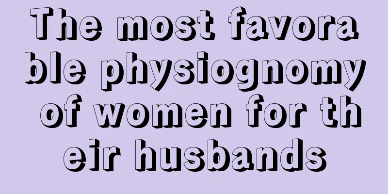 The most favorable physiognomy of women for their husbands