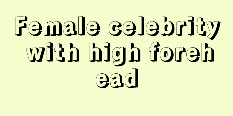 Female celebrity with high forehead