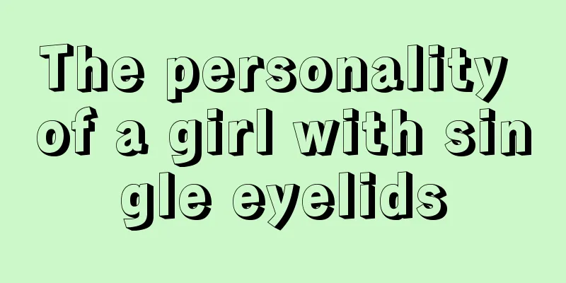 The personality of a girl with single eyelids