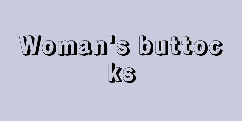 Woman's buttocks