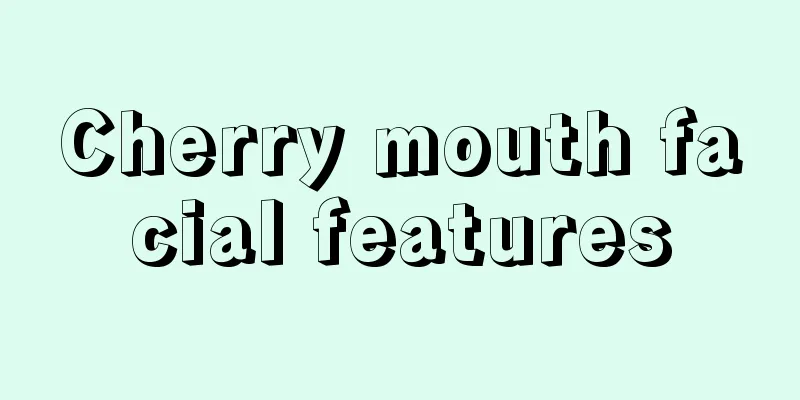 Cherry mouth facial features