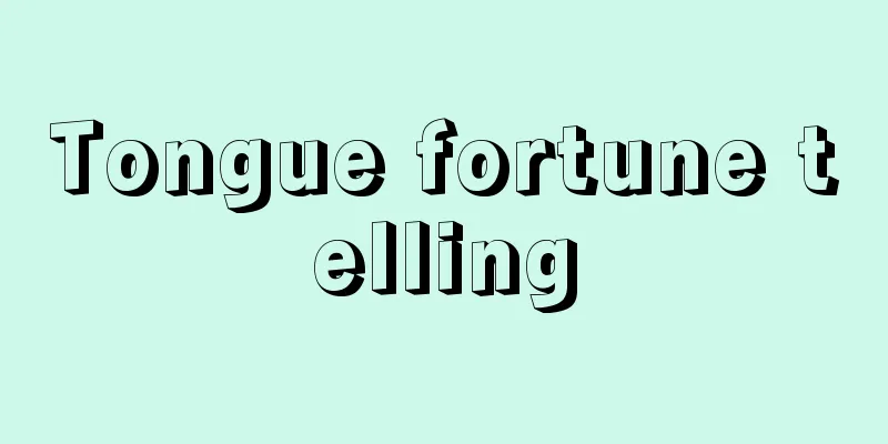 Tongue fortune telling