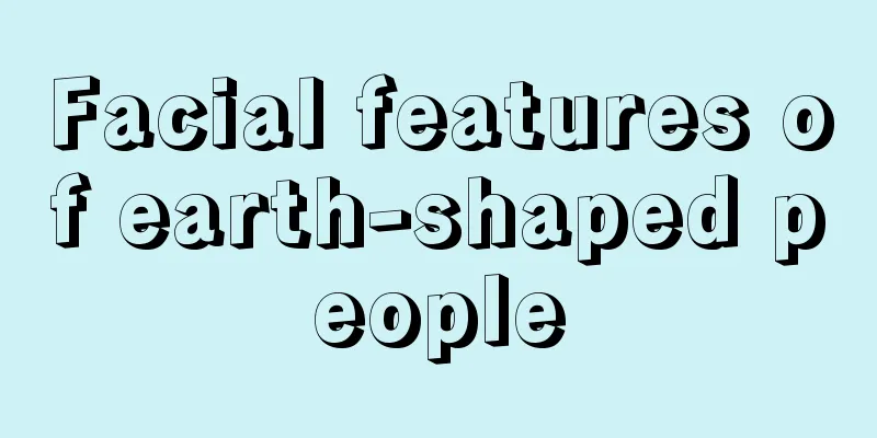 Facial features of earth-shaped people