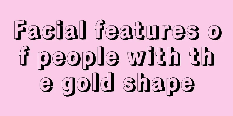Facial features of people with the gold shape
