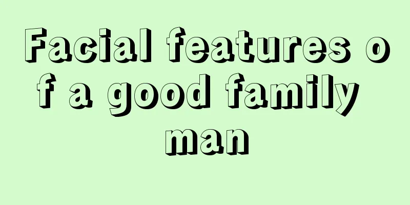 Facial features of a good family man