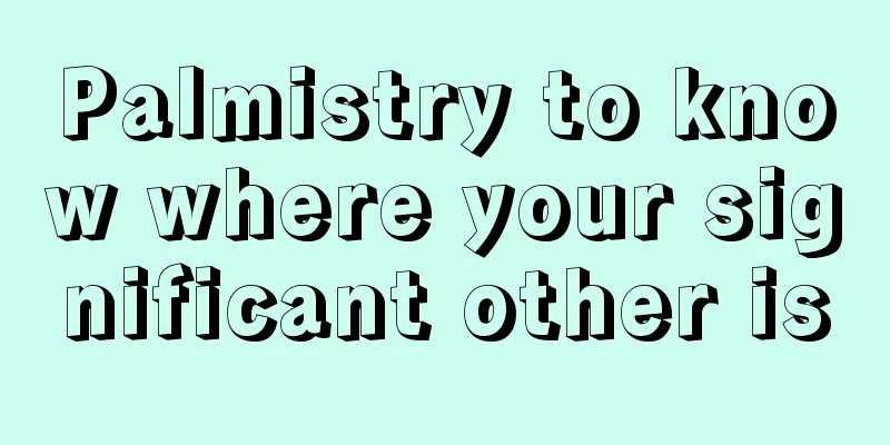 Palmistry to know where your significant other is