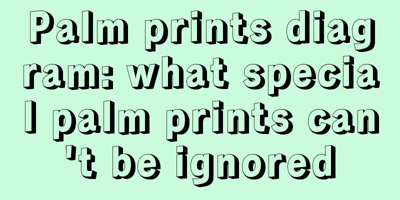 Palm prints diagram: what special palm prints can't be ignored