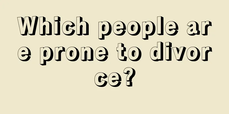 Which people are prone to divorce?