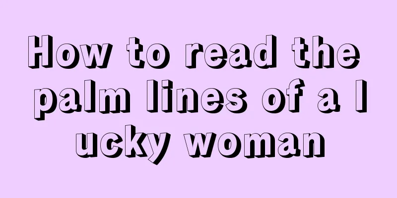 How to read the palm lines of a lucky woman