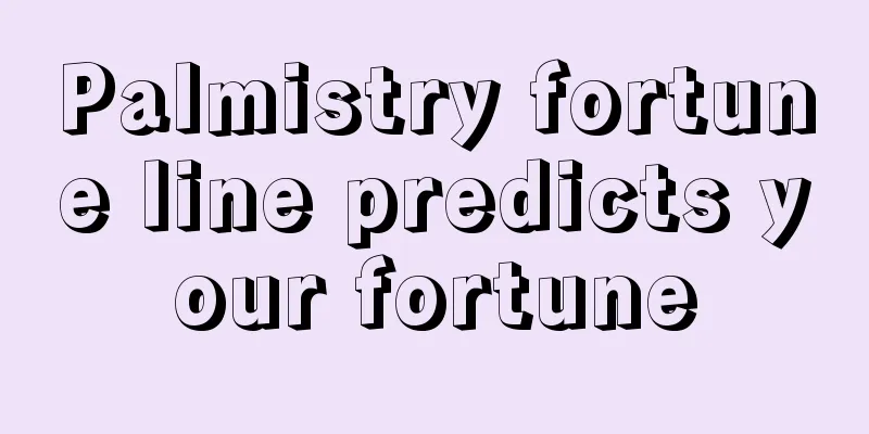 Palmistry fortune line predicts your fortune