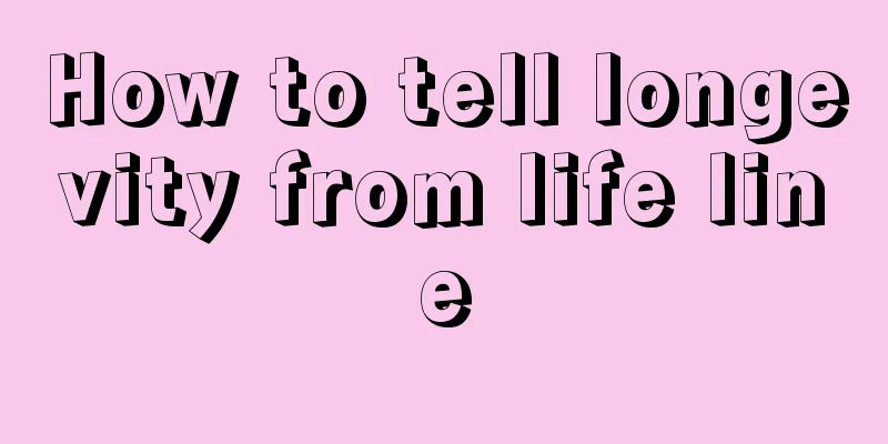 How to tell longevity from life line