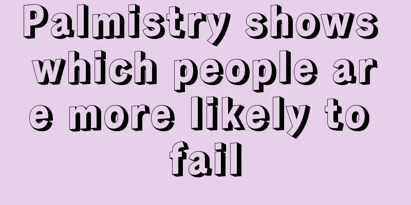 Palmistry shows which people are more likely to fail