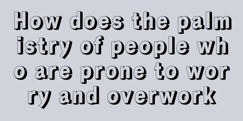 How does the palmistry of people who are prone to worry and overwork
