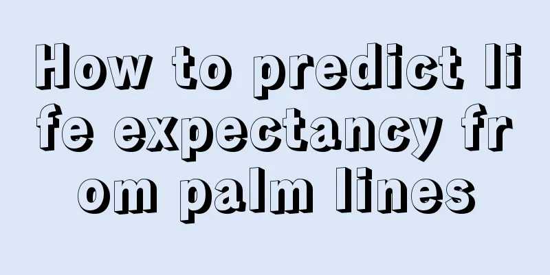 How to predict life expectancy from palm lines