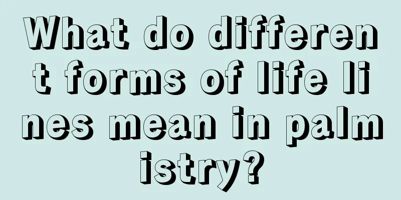 What do different forms of life lines mean in palmistry?