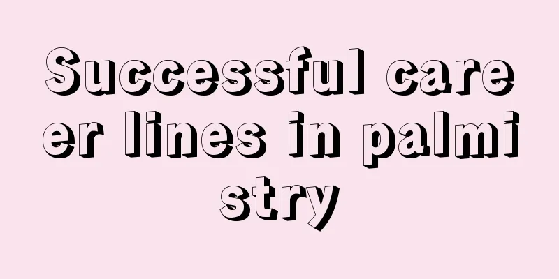 Successful career lines in palmistry