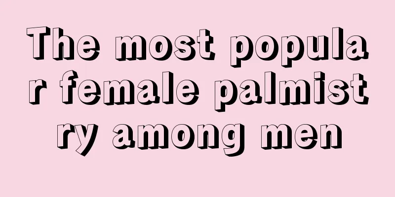The most popular female palmistry among men