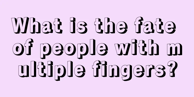 What is the fate of people with multiple fingers?