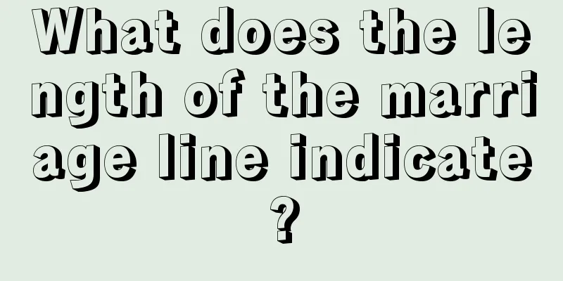 What does the length of the marriage line indicate?