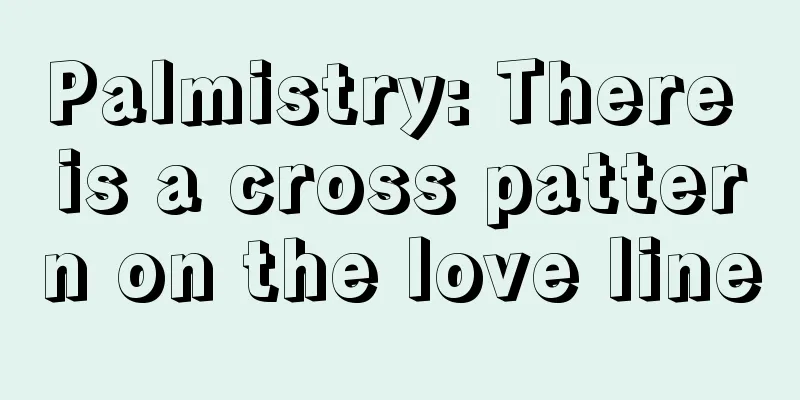 Palmistry: There is a cross pattern on the love line