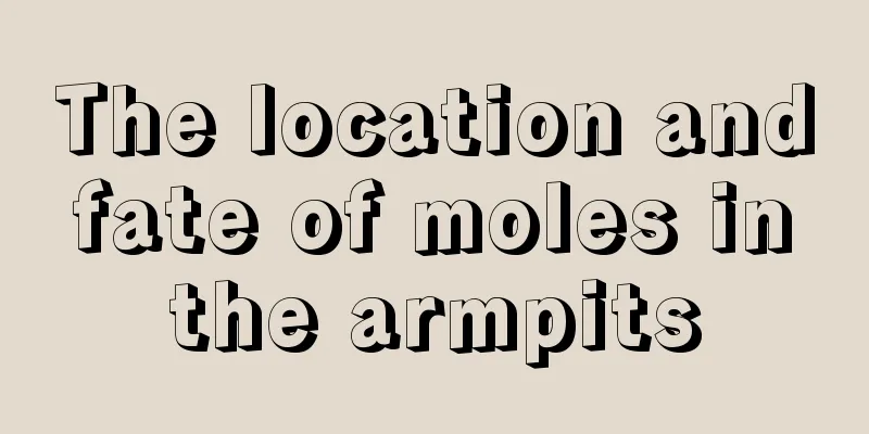 The location and fate of moles in the armpits
