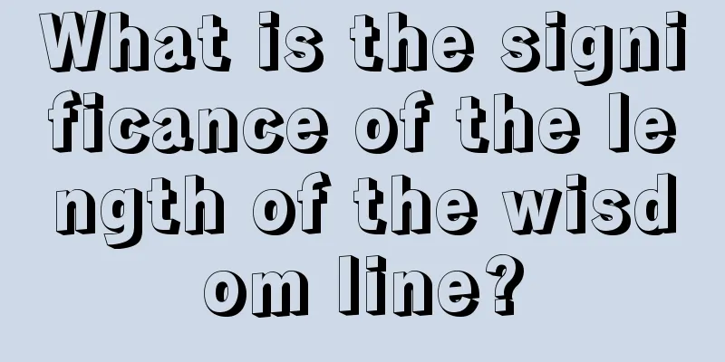 What is the significance of the length of the wisdom line?