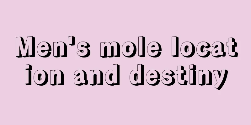 Men's mole location and destiny
