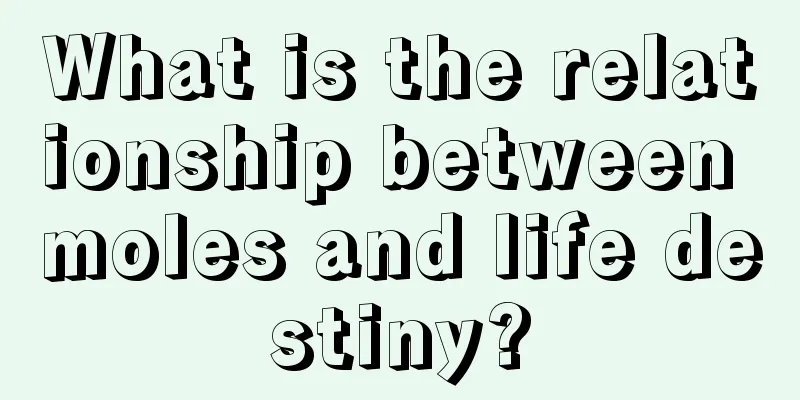 What is the relationship between moles and life destiny?