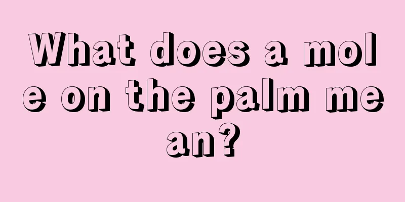 What does a mole on the palm mean?