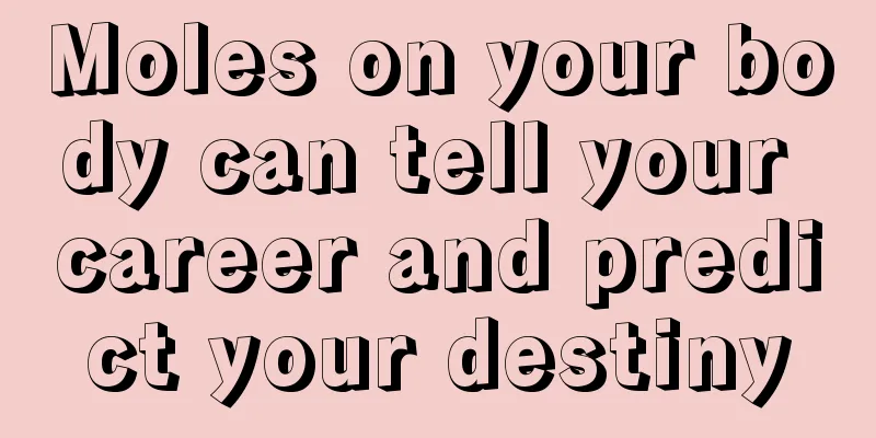 Moles on your body can tell your career and predict your destiny