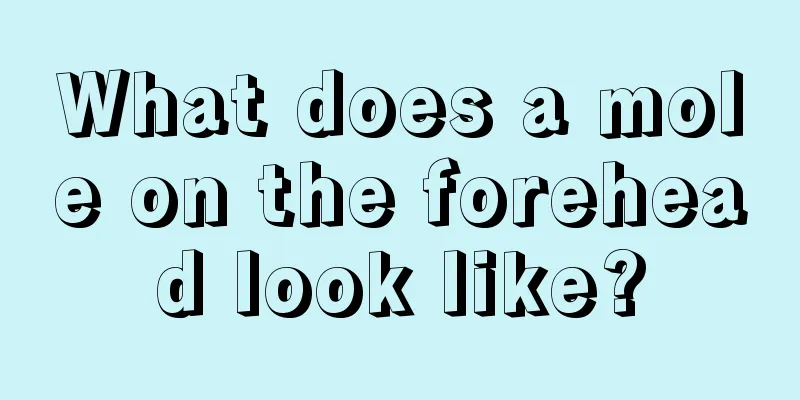 What does a mole on the forehead look like?