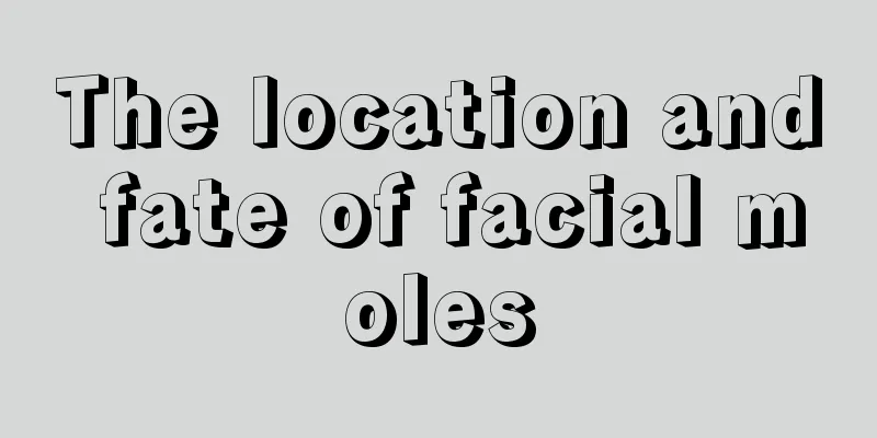 The location and fate of facial moles