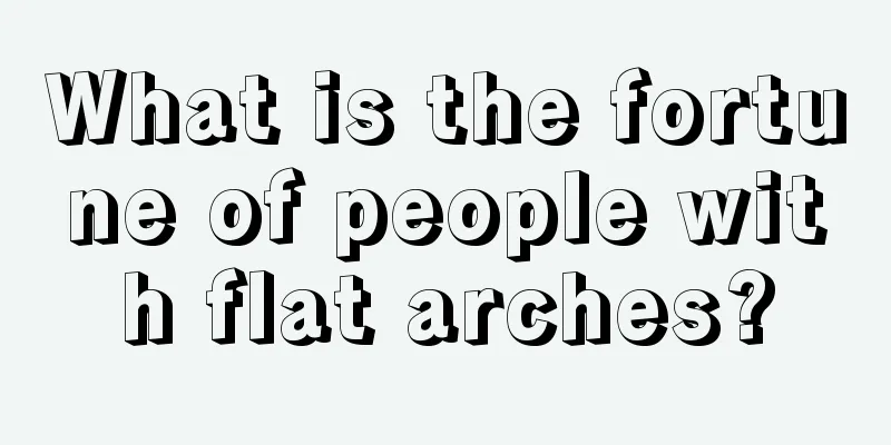What is the fortune of people with flat arches?