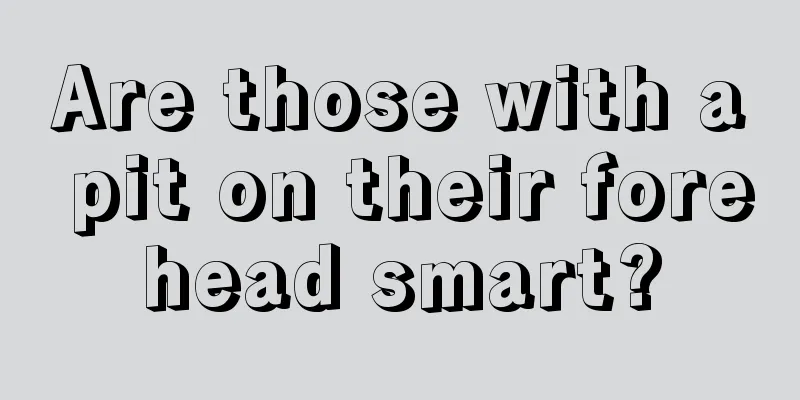 Are those with a pit on their forehead smart?