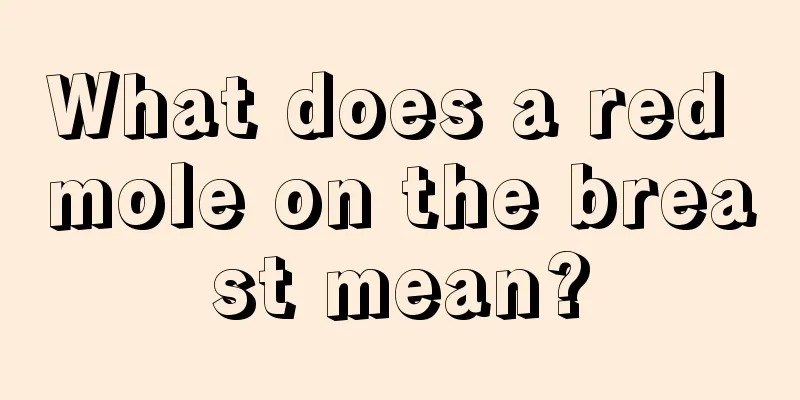 What does a red mole on the breast mean?