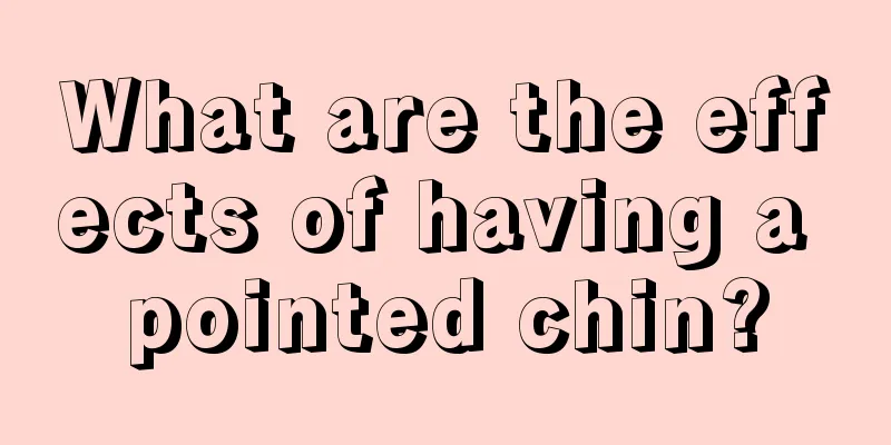 What are the effects of having a pointed chin?