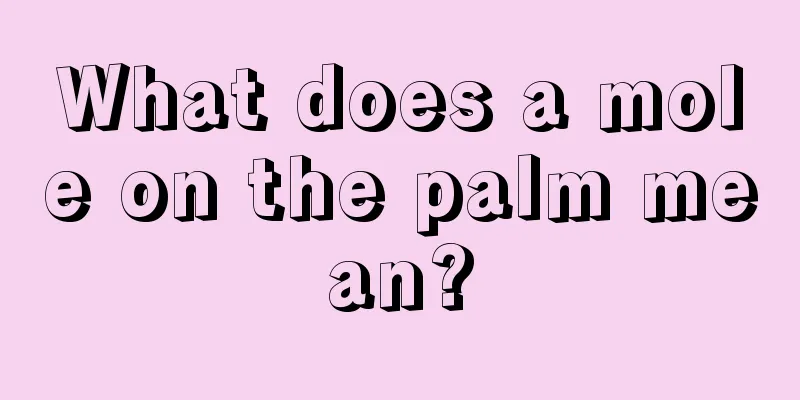 What does a mole on the palm mean?