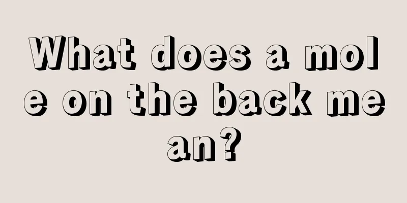 What does a mole on the back mean?