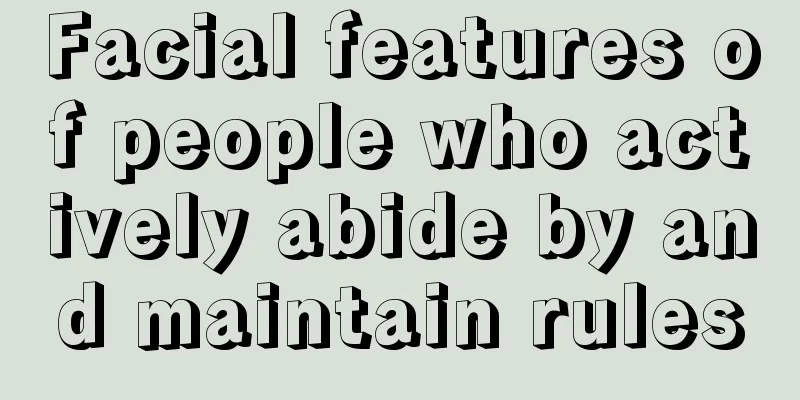 Facial features of people who actively abide by and maintain rules