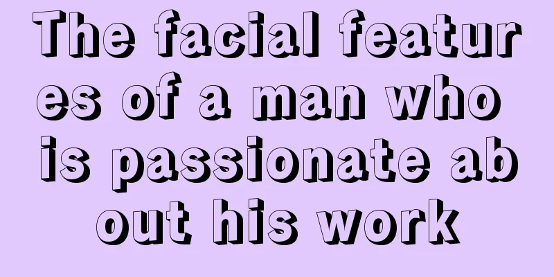 The facial features of a man who is passionate about his work