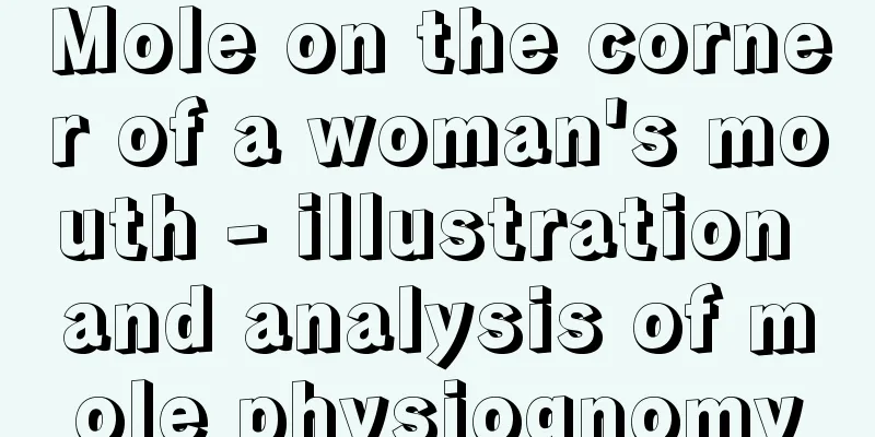 Mole on the corner of a woman's mouth - illustration and analysis of mole physiognomy