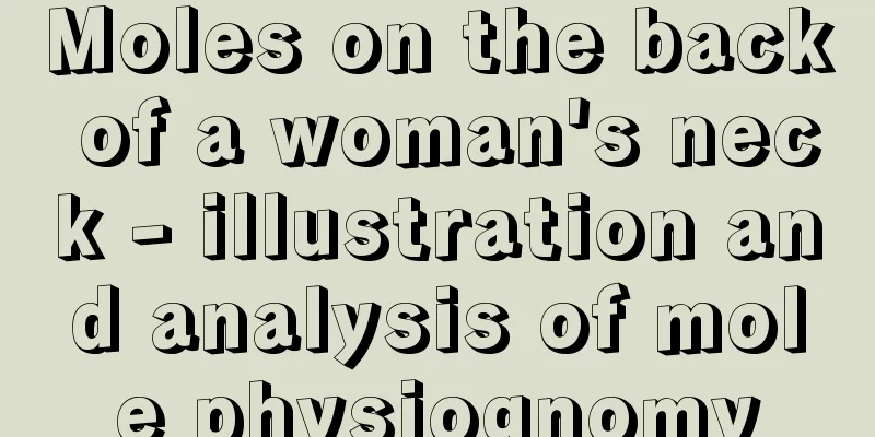 Moles on the back of a woman's neck - illustration and analysis of mole physiognomy
