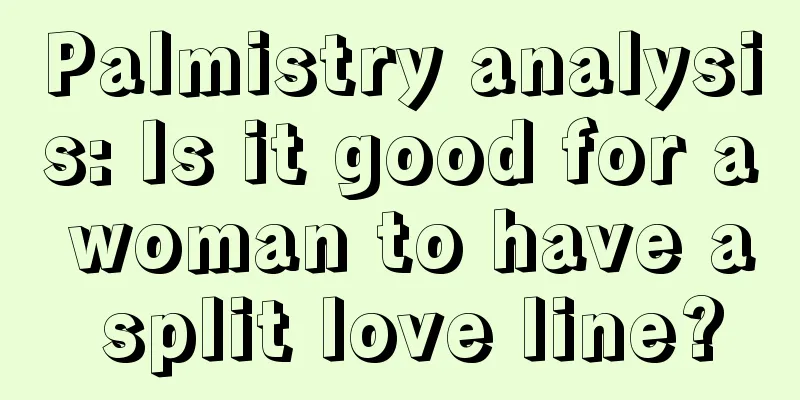 Palmistry analysis: Is it good for a woman to have a split love line?